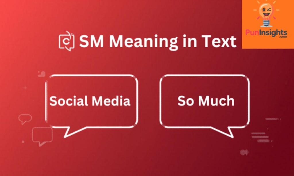What Does SM Mean in Text?