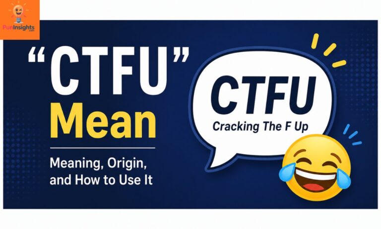 CTFU Meaning in Text